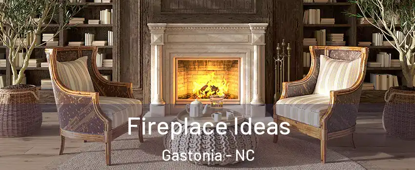  Fireplace Ideas Gastonia - NC
