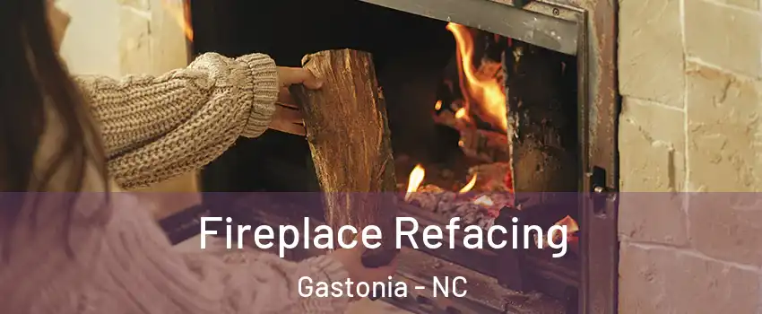  Fireplace Refacing Gastonia - NC