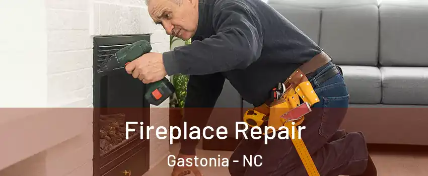  Fireplace Repair Gastonia - NC