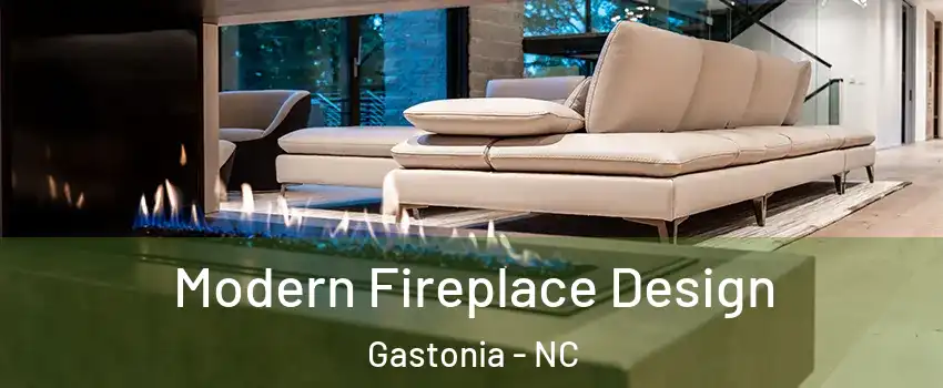  Modern Fireplace Design Gastonia - NC