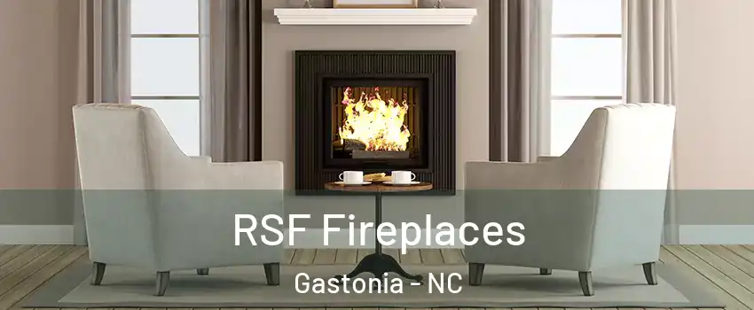  RSF Fireplaces Gastonia - NC